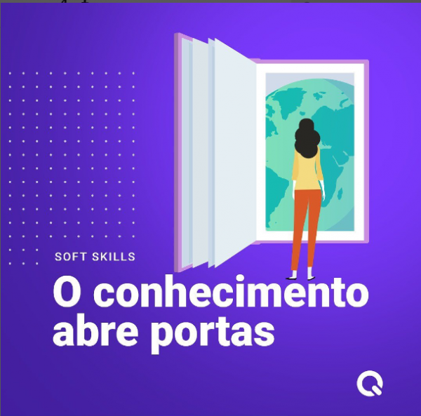 O conhecimento sempre abre portas
