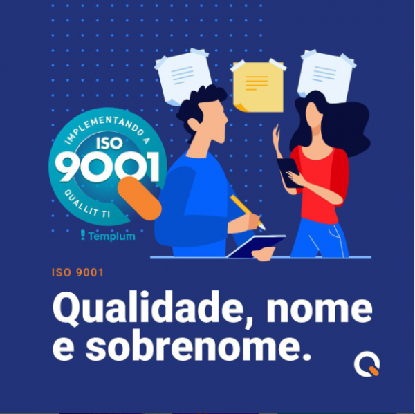 Nosso processo de implementação da ISO 9001 está a todo vapor.