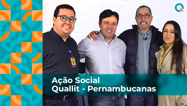 Ação Social Quallit - Pernambucanas