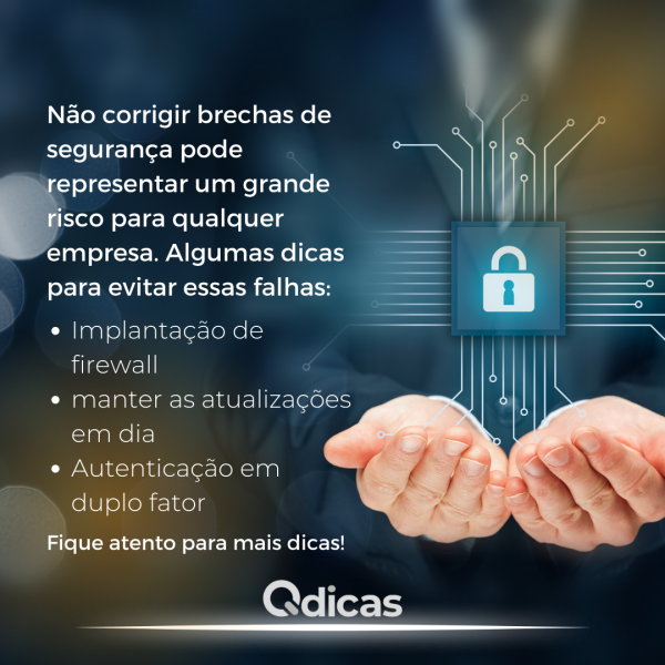 Brechas de Segurança – Como corrigi-las?