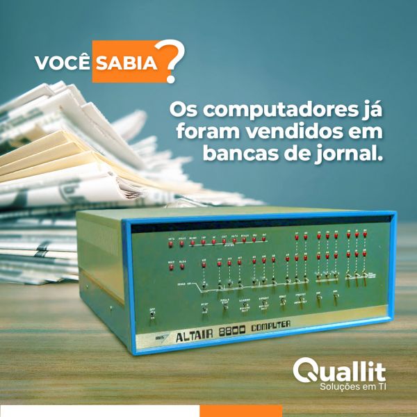 Você sabia que os computadores eram vendidos em bancas de jornal?