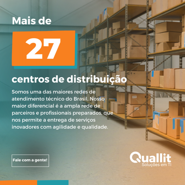 Mais de 27 Centros de Distribuição