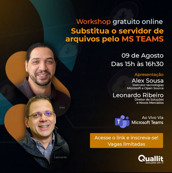 WORKSHOP ONLINE QUALLIT - SUBSTITUA O SERVIDOR DE ARQUIVOS PELO MS TEAMS