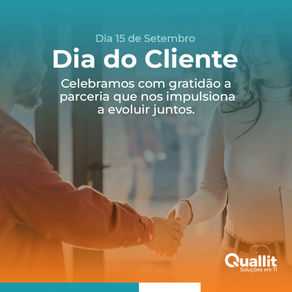 Dia do Cliente – 15 de setembro