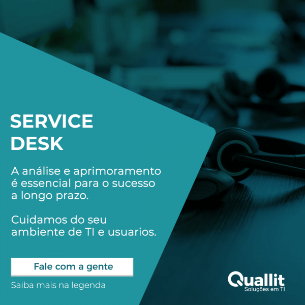 SERVICE DESK - ANÁLISE E APRIMORAMENTO CONTÍNUO