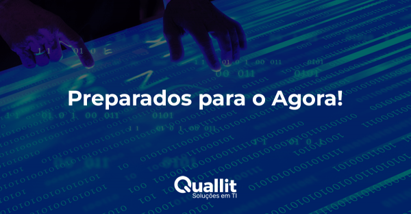 Preparados para o Agora!