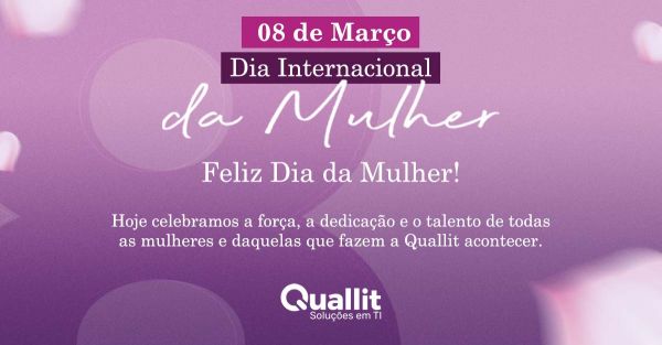 Feliz dia da mulher!